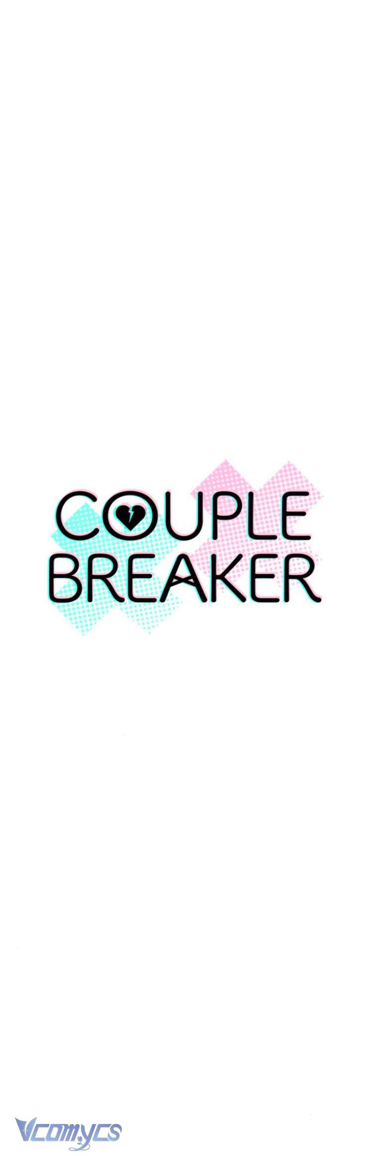 Couple Breaker Chapter 77 - Trang 4
