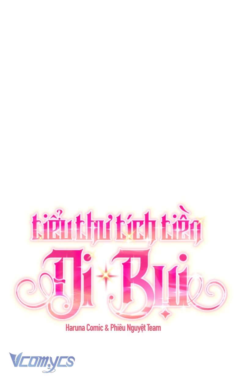 Tiểu Thư Tích Tiền Đi Bụi Chapter 59 - Trang 4