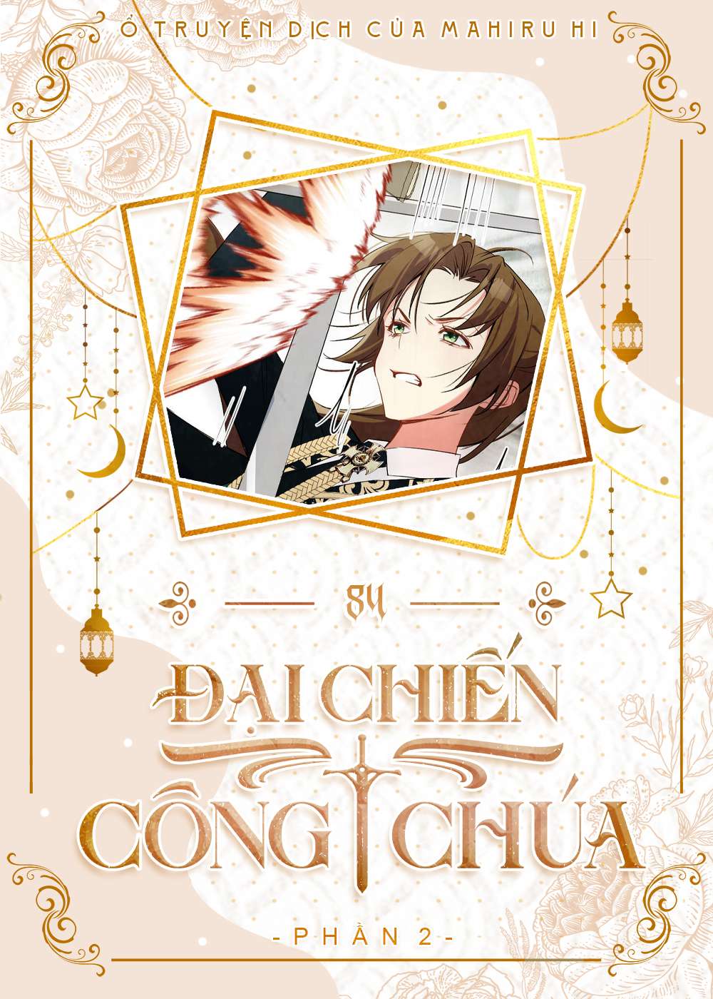 Đại Chiến Công Chúa Chapter 84 - Trang 4