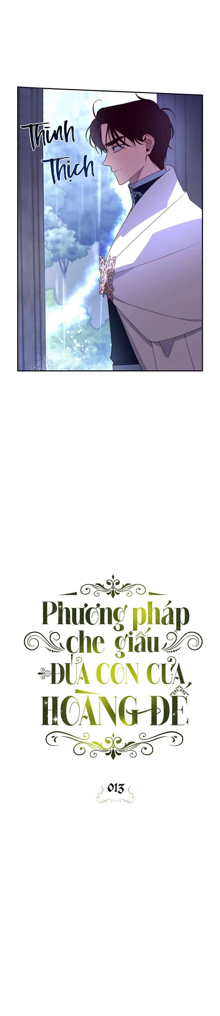 Phương Pháp Che Giấu Đứa Con Của Hoàng Đế Chapter 13 - Next Chapter 14