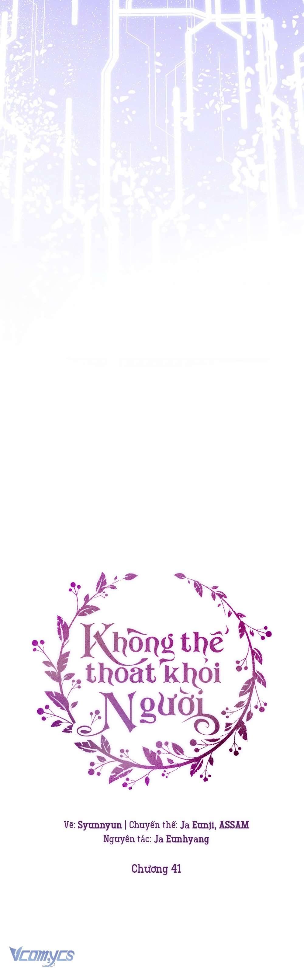 Không Thể Thoát Khỏi Người Chap 41 - Trang 4
