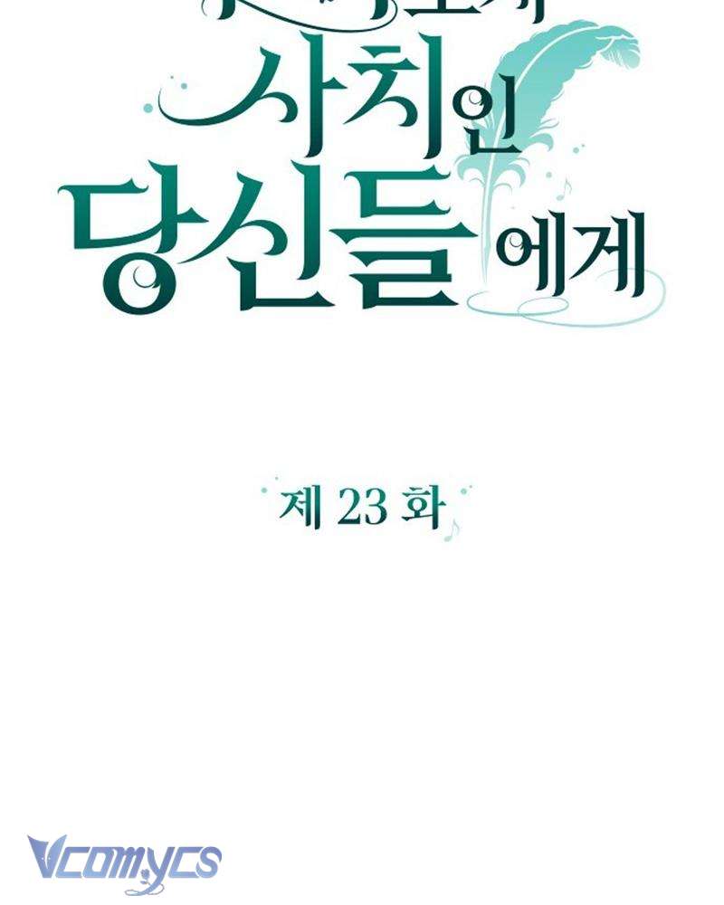 Dành Cho Những Ai Coi Hối Tiếc Là Điều Xa Xỉ Chap 23 - Next Chap 24