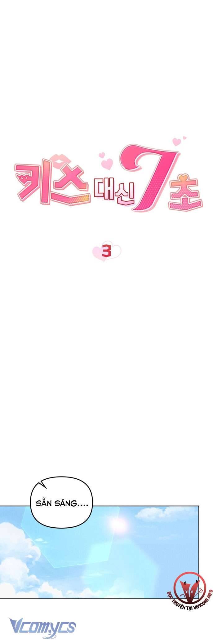 [18+] 7 Giây Thay Vì Một Nụ Hôn Chap 3 - Trang 2