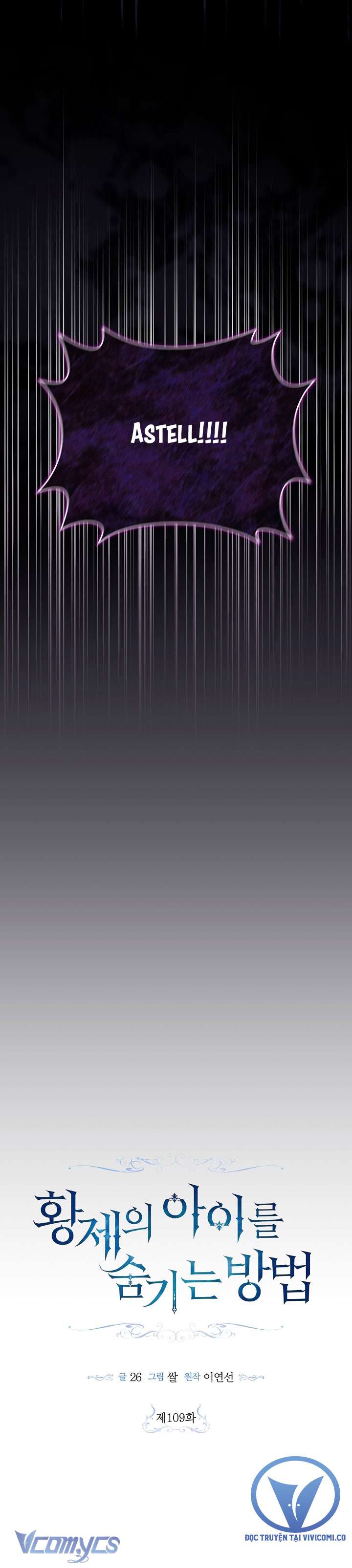 Phương Pháp Che Giấu Đứa Con Của Hoàng Đế Chapter 109 - Next Chapter 110