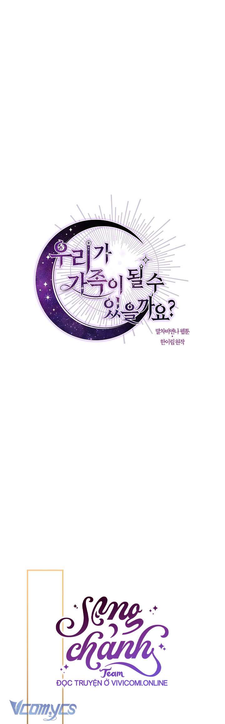 Chúng Ta Có Thể Trở Thành Một Gia Đình Được Không? Chap 122 - Next Chap 123