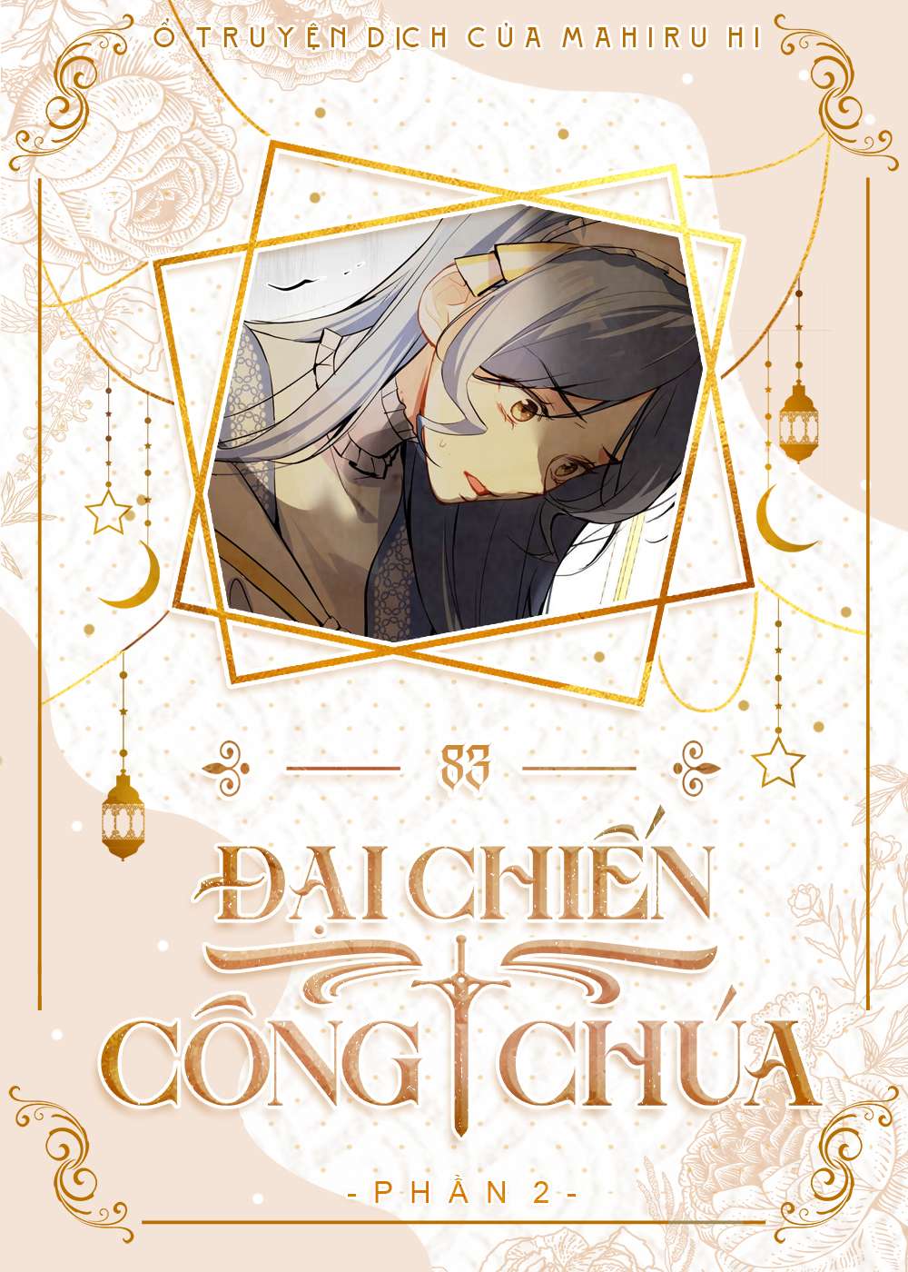 Đại Chiến Công Chúa Chapter 83 - Trang 4