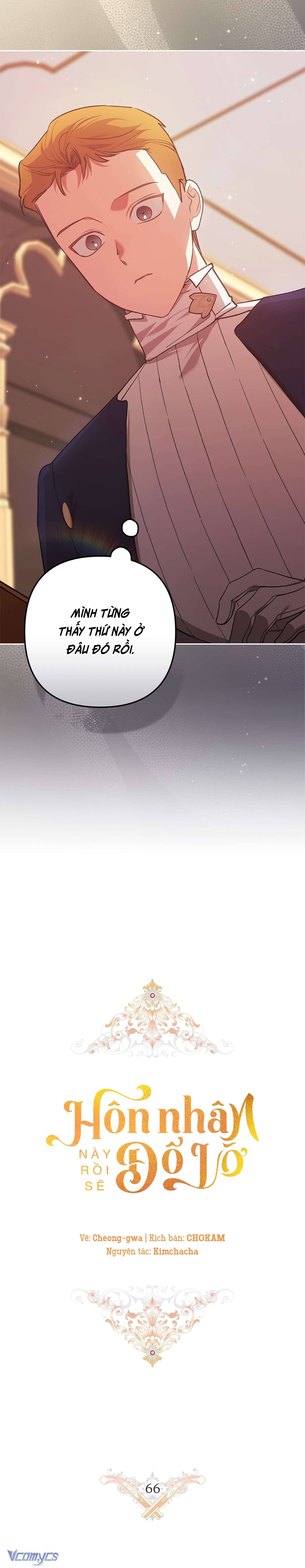 Hôn Nhân Này Rồi Sẽ Đổ Vỡ Chapter 66 - Next Chapter 67